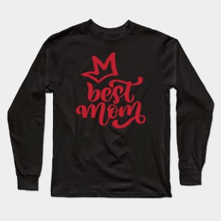 Best Mom Long Sleeve T-Shirt